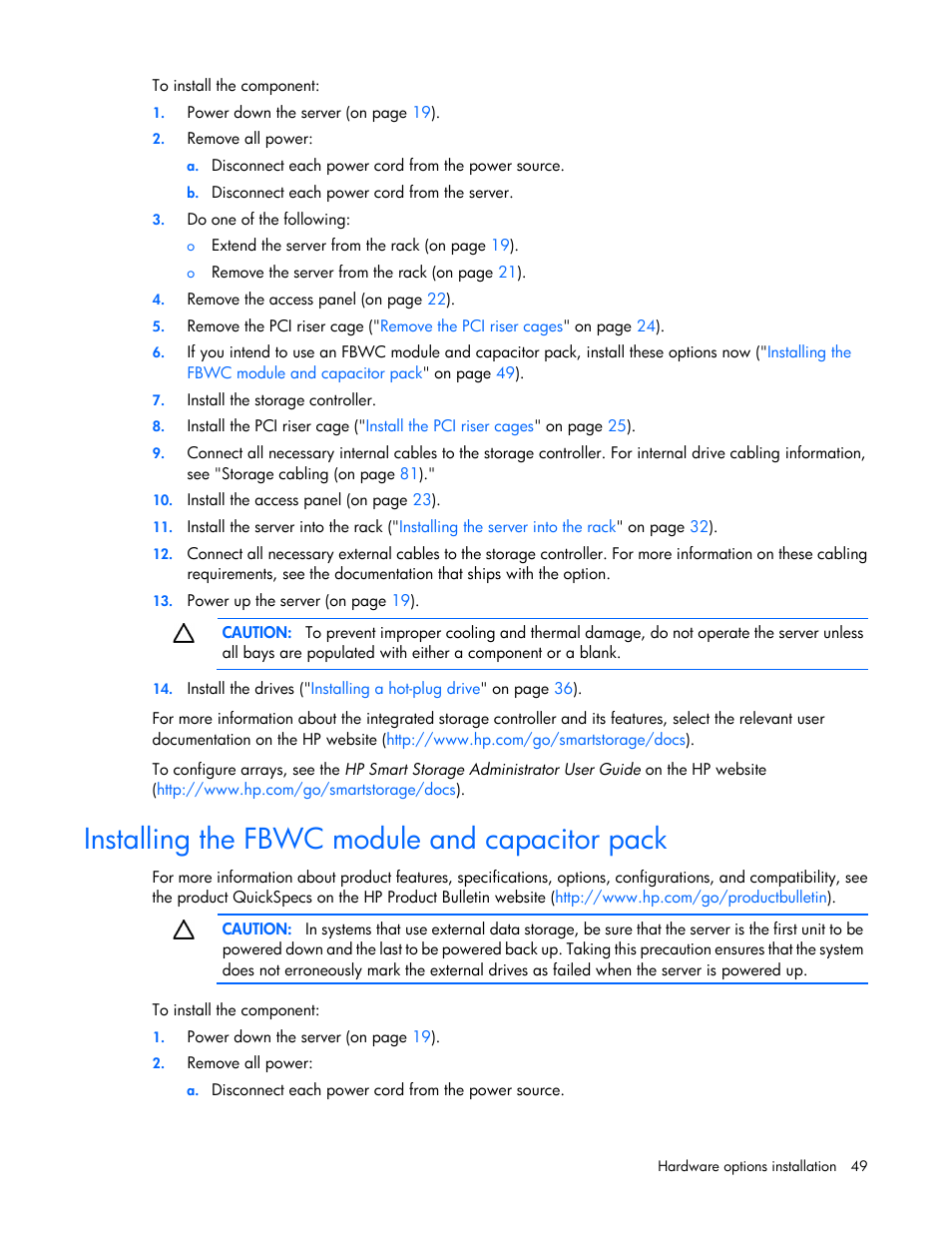 Installing the fbwc module and capacitor pack, Installing the, Fbwc module and capacitor pack | HP ProLiant DL388e Gen8 Server User Manual | Page 49 / 136
