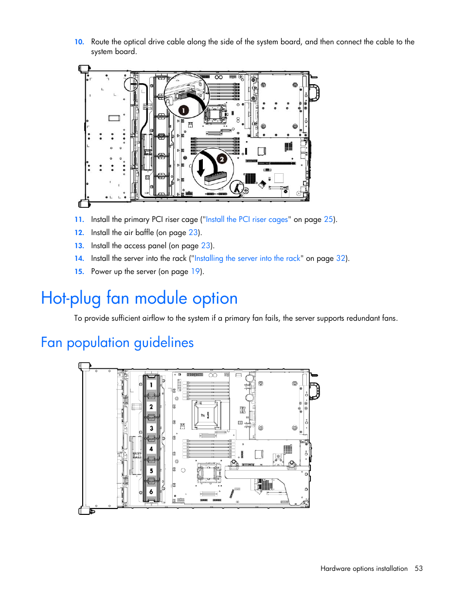 Hot-plug fan module option, Fan population guidelines | HP ProLiant DL388e Gen8 Server User Manual | Page 53 / 136