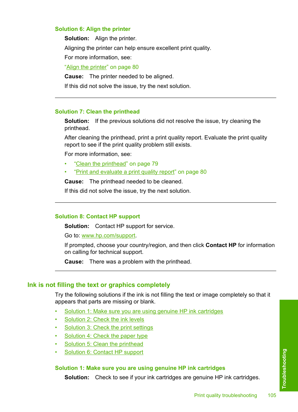 Ink is not filling the text or graphics completely, Solution 6: align the printer, Solution 7: clean the printhead | Solution 8: contact hp support | HP Photosmart D7560 Printer User Manual | Page 108 / 237