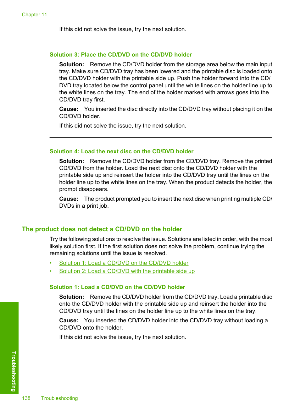 The product does not detect a cd/dvd on the holder, Solution 3: place the cd/dvd on the cd/dvd holder | HP Photosmart D7560 Printer User Manual | Page 141 / 237