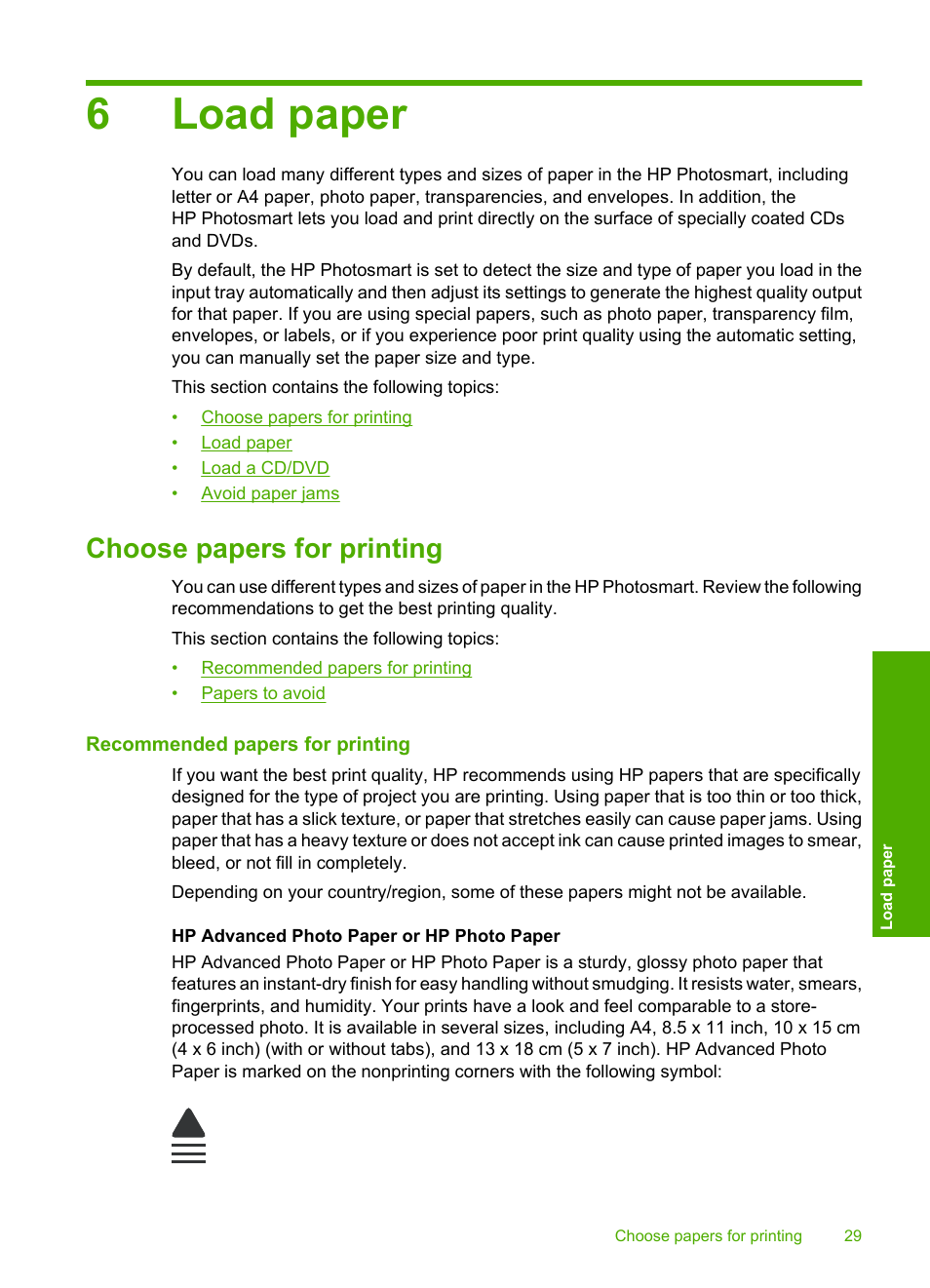 Load paper, Choose papers for printing, Recommended papers for printing | 6 load paper, Recommended papers for printing papers to avoid, 6load paper | HP Photosmart D7560 Printer User Manual | Page 32 / 237