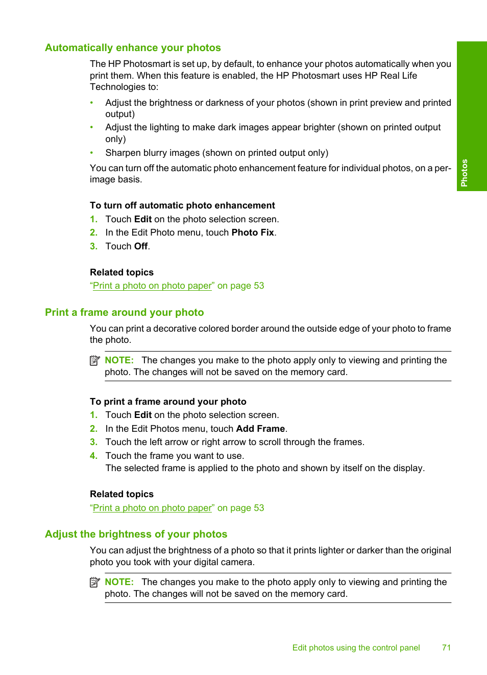 Automatically enhance your photos, Print a frame around your photo, Adjust the brightness of your photos | HP Photosmart D7560 Printer User Manual | Page 74 / 237