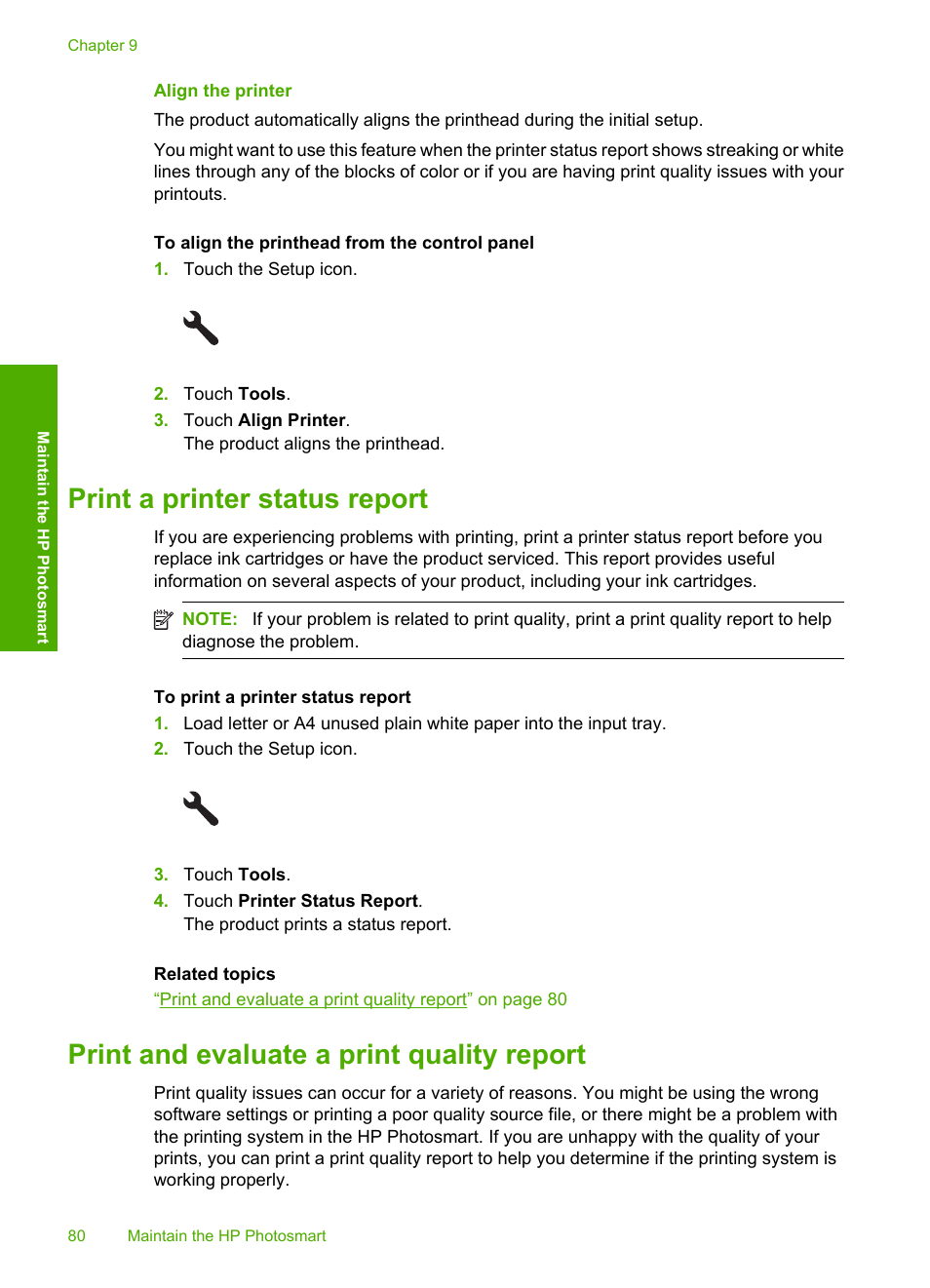 Align the printer, Print a printer status report, Print and evaluate a print quality report | HP Photosmart D7560 Printer User Manual | Page 83 / 237