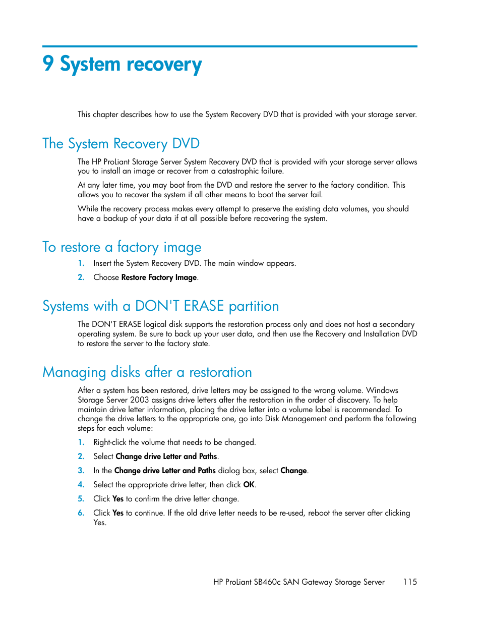 9 system recovery, The system recovery dvd, To restore a factory image | Systems with a don't erase partition, Managing disks after a restoration, 115 to restore a factory image, 115 systems with a don't erase partition, 115 managing disks after a restoration | HP ProLiant SB460c SAN Gateway Storage Server User Manual | Page 115 / 132