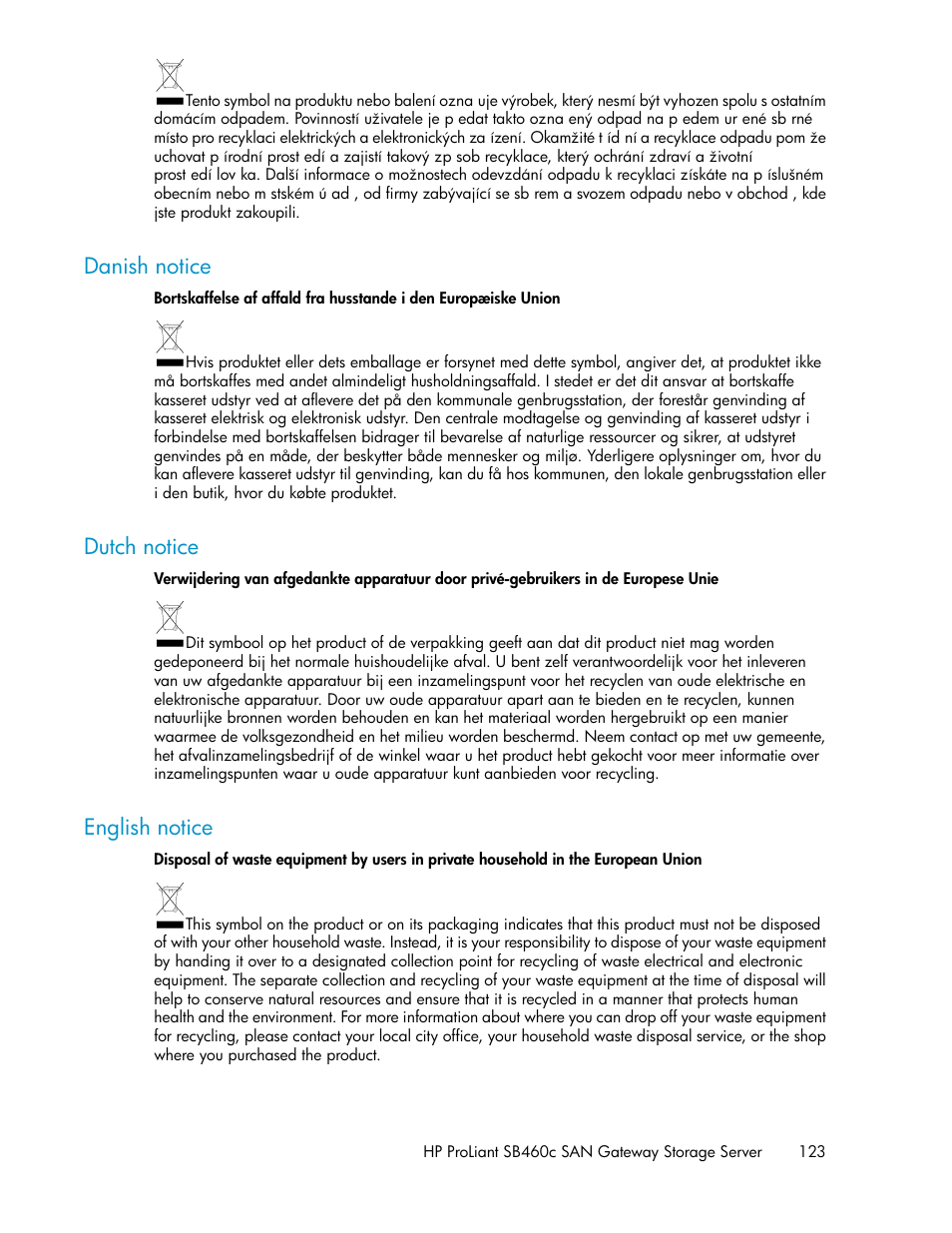 Danish notice, Dutch notice, English notice | 123 dutch notice, 123 english notice | HP ProLiant SB460c SAN Gateway Storage Server User Manual | Page 123 / 132