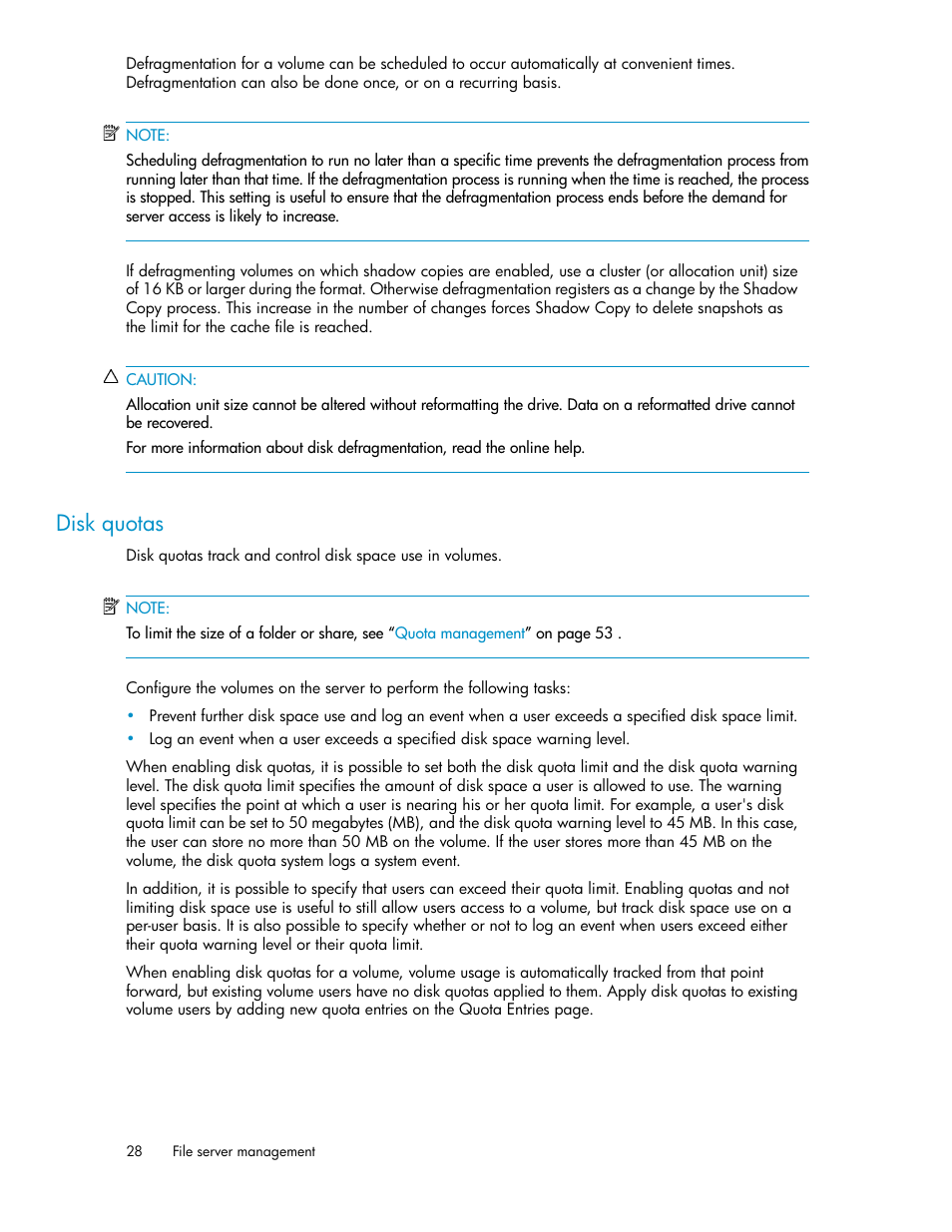 Disk quotas | HP ProLiant SB460c SAN Gateway Storage Server User Manual | Page 28 / 132