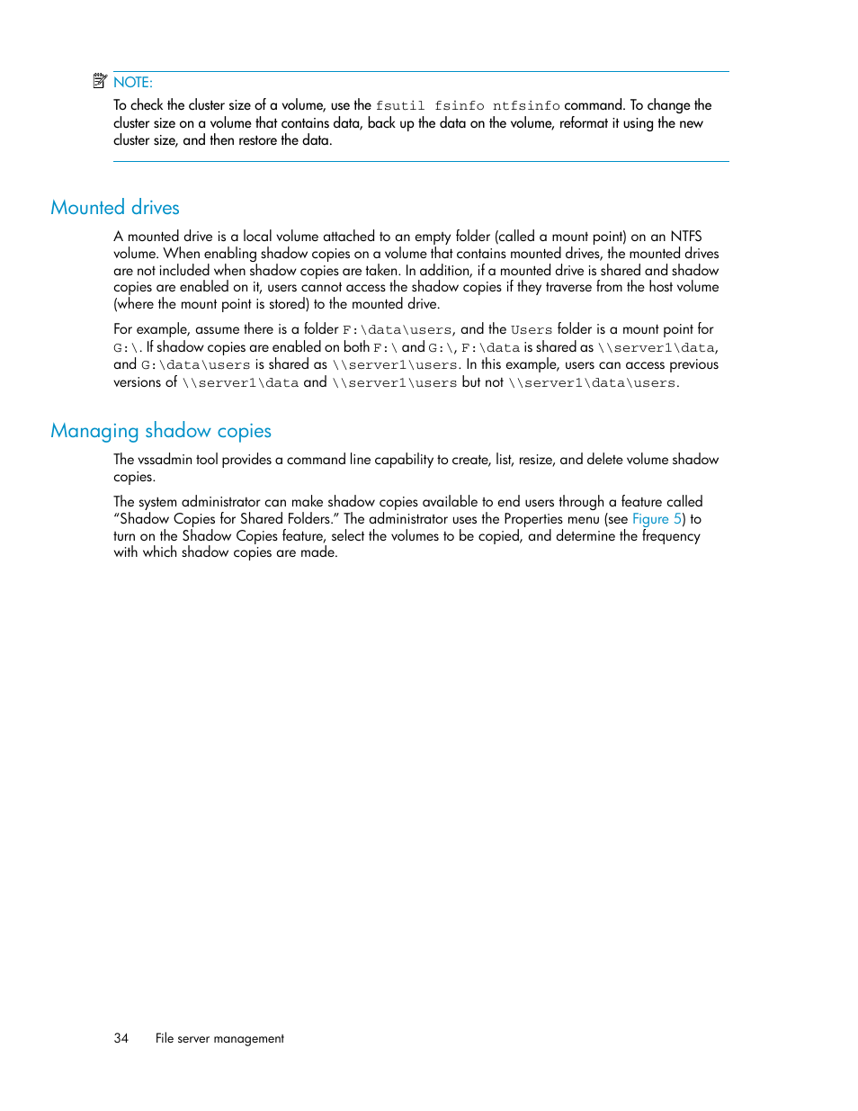 Mounted drives, Managing shadow copies, 34 managing shadow copies | HP ProLiant SB460c SAN Gateway Storage Server User Manual | Page 34 / 132