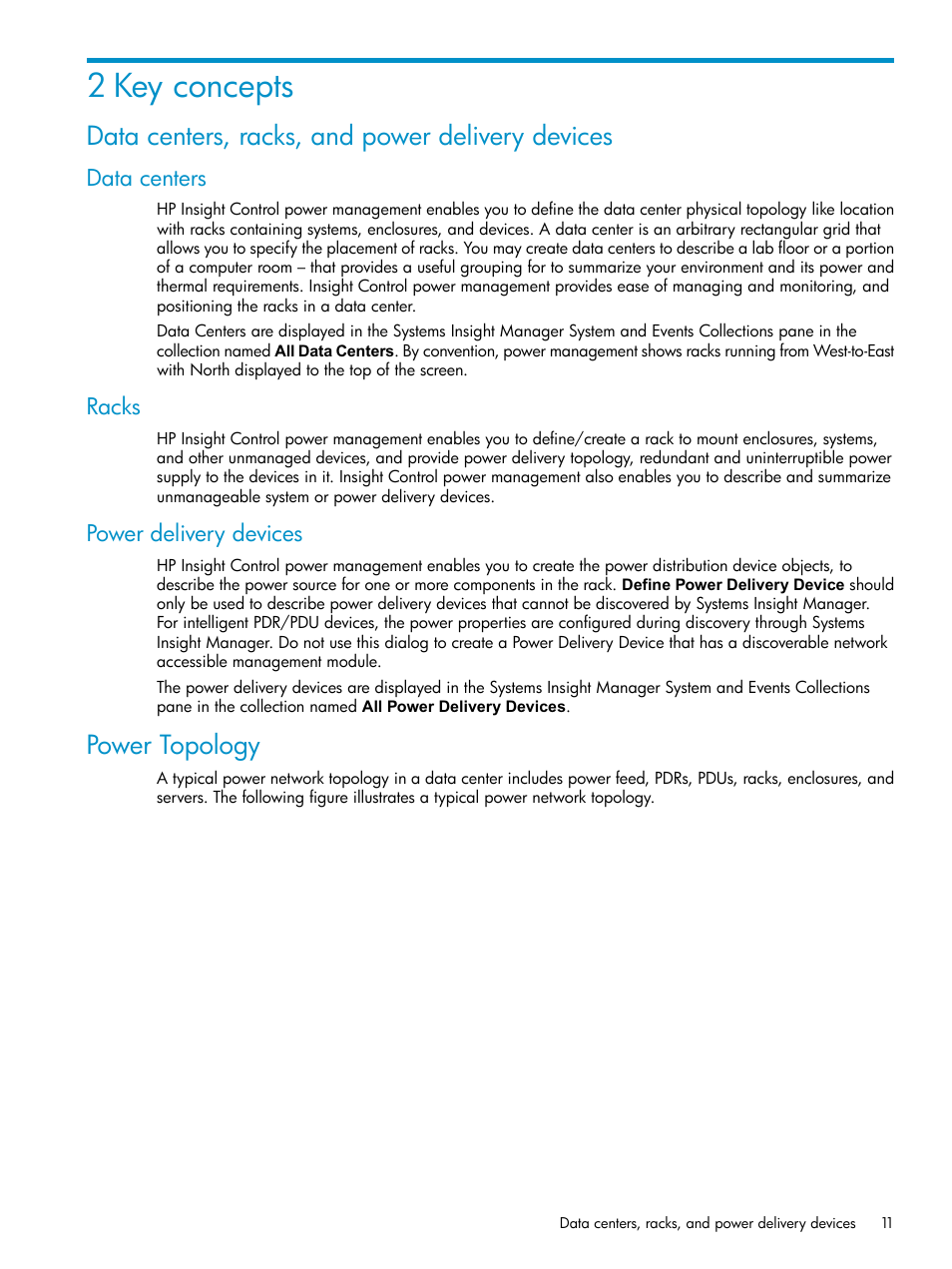 2 key concepts, Data centers, racks, and power delivery devices, Data centers | Racks, Power delivery devices, Power topology, Data centers racks power delivery devices | HP Insight Control Software for Linux User Manual | Page 11 / 86