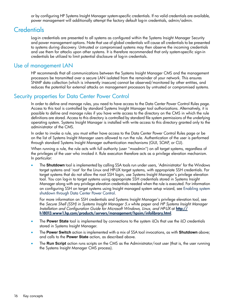 Credentials, Use of management lan, Security properties for data center power control | HP Insight Control Software for Linux User Manual | Page 16 / 86