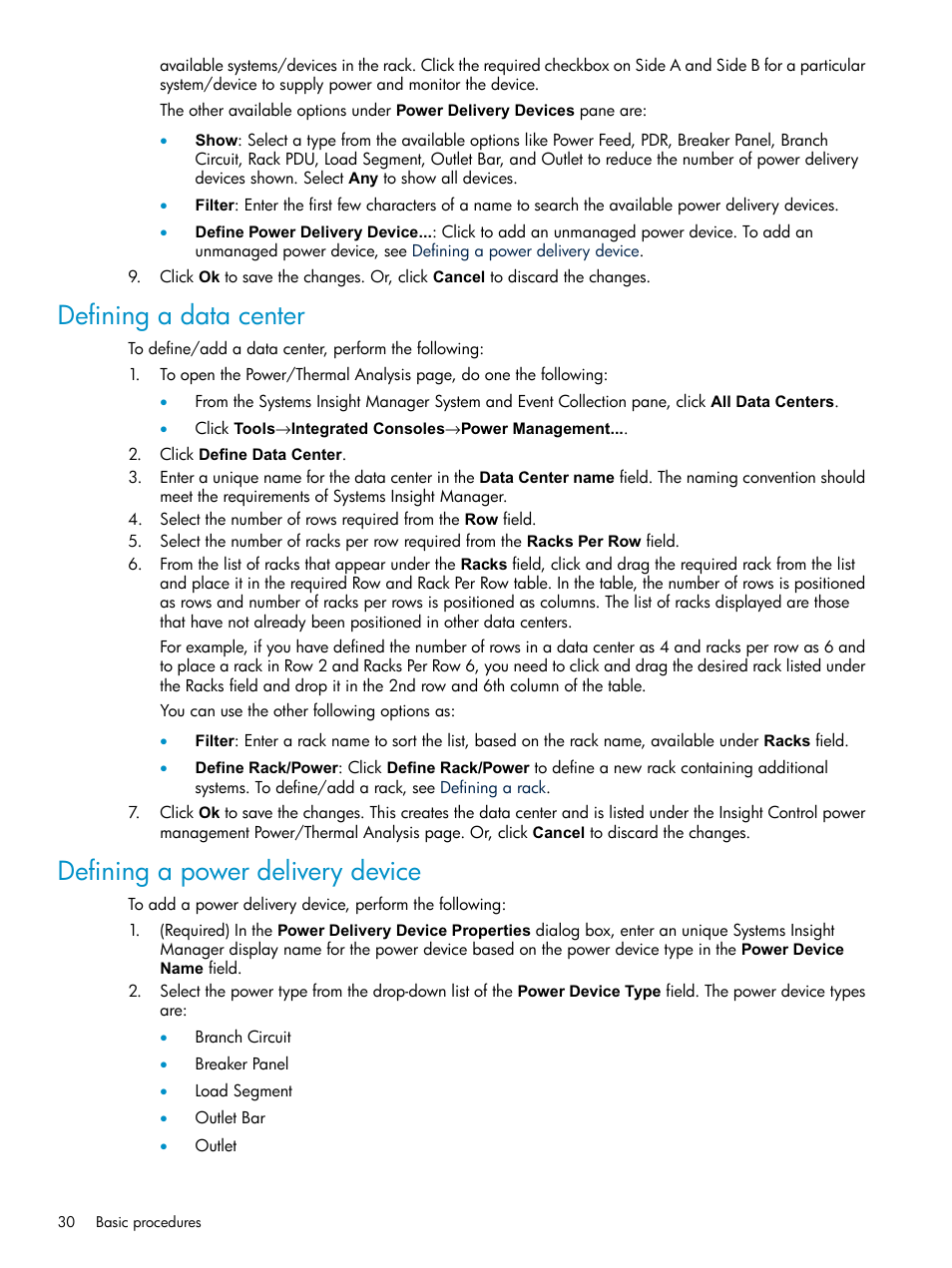 Defining a data center, Defining a power delivery device, Defining a | Data center | HP Insight Control Software for Linux User Manual | Page 30 / 86