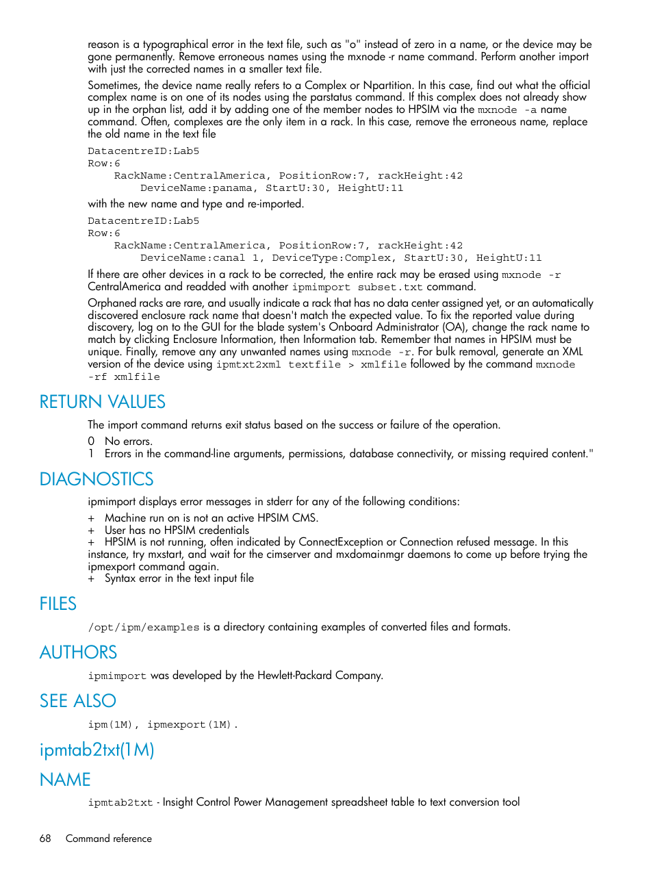 Return values, Diagnostics, Files | Authors, See also, Ipmtab2txt(1m), Name, Ipmtab2txt(1m) name | HP Insight Control Software for Linux User Manual | Page 68 / 86