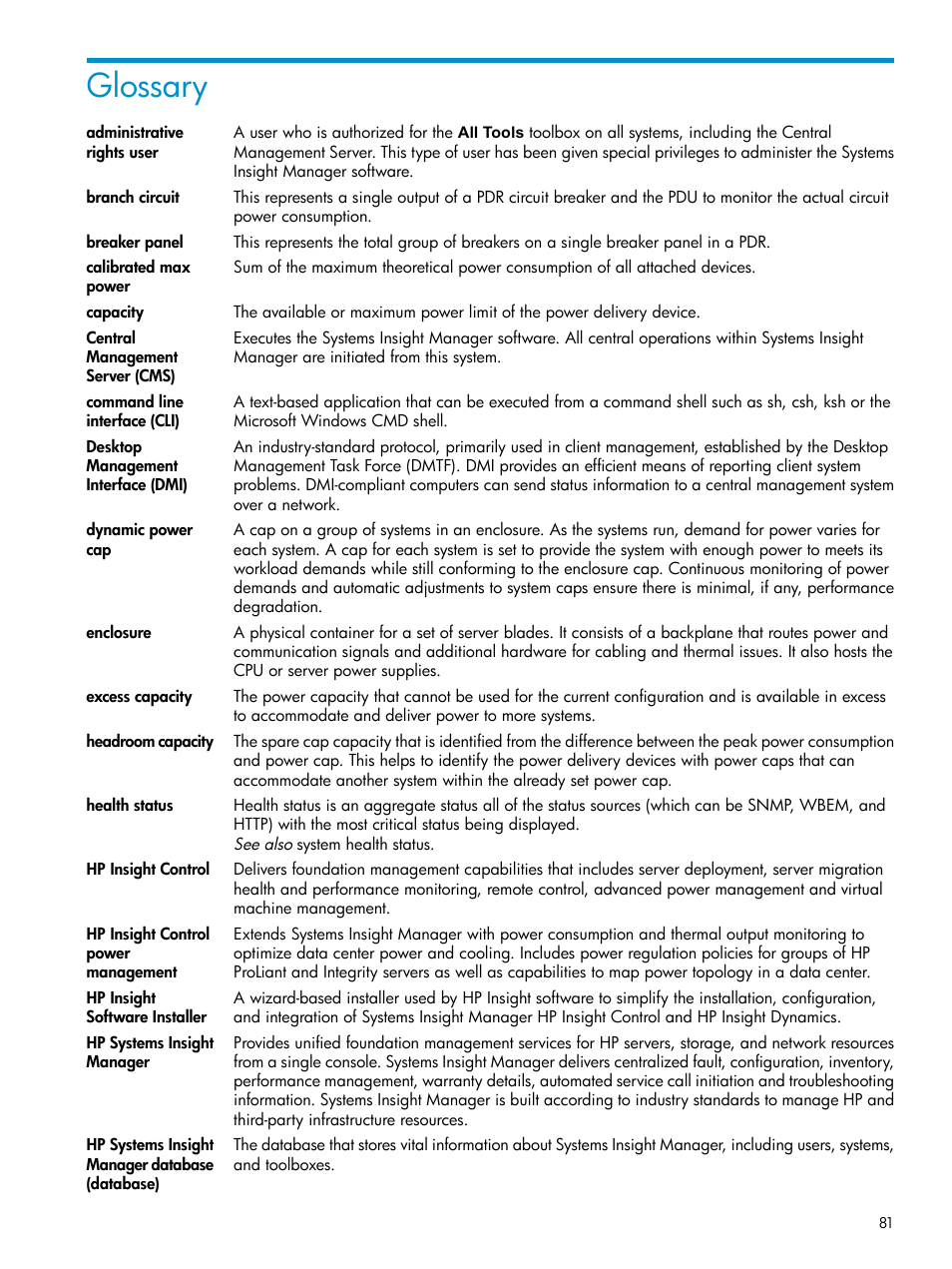 Glossary, Administrative, Rights | HP Insight Control Software for Linux User Manual | Page 81 / 86