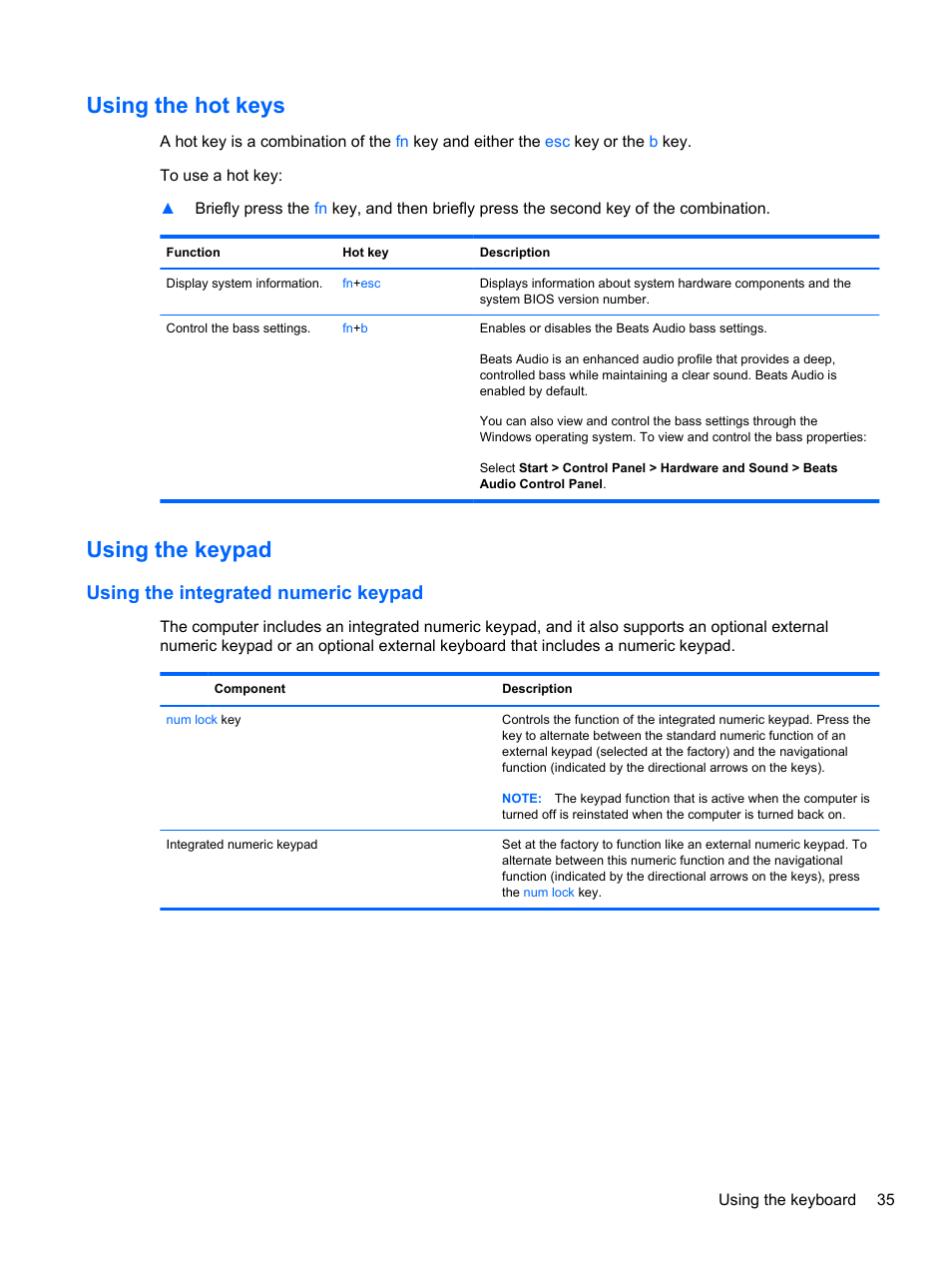 Using the hot keys, Using the keypad, Using the integrated numeric keypad | Using the hot keys using the keypad | HP Pavilion dv6-7010us Entertainment Notebook PC User Manual | Page 45 / 104