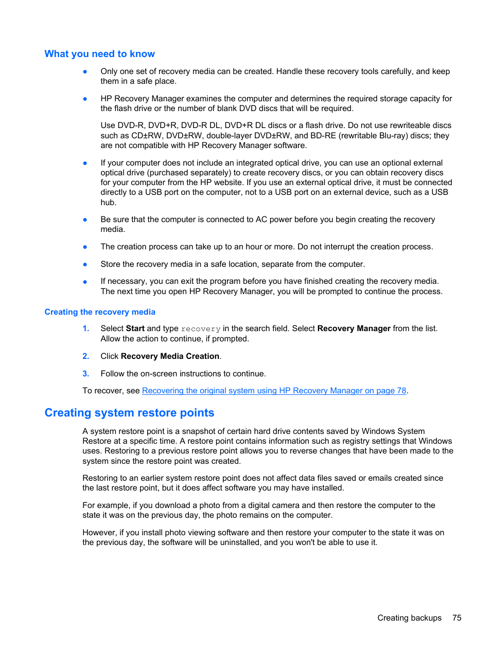 What you need to know, Creating the recovery media, Creating system restore points | HP Pavilion dv6-7010us Entertainment Notebook PC User Manual | Page 85 / 104