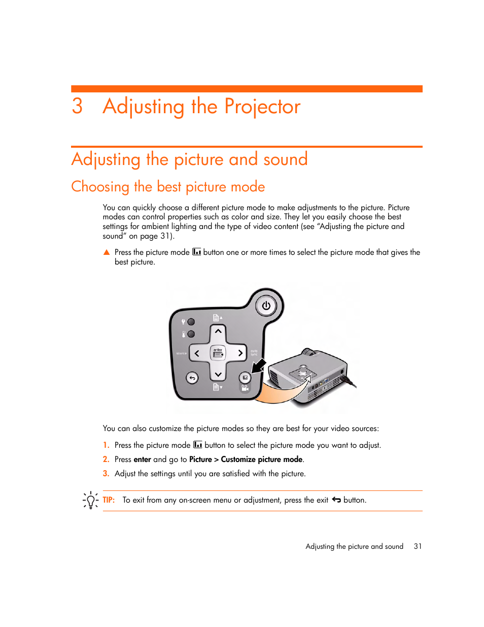 Adjusting the projector, Adjusting the picture and sound, Choosing the best picture mode | 3 adjusting the projector | HP mp2220 Digital Projector User Manual | Page 31 / 64