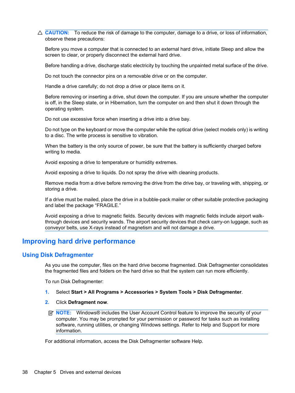 Improving hard drive performance, Using disk defragmenter | HP Compaq Mini 311c-1140EI PC User Manual | Page 46 / 95