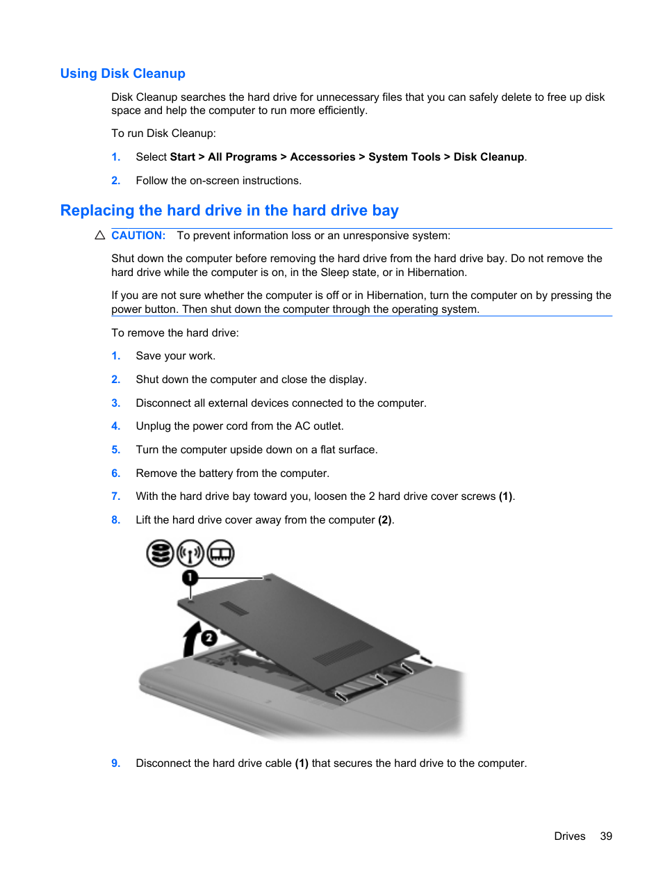 Using disk cleanup, Replacing the hard drive in the hard drive bay | HP Compaq Mini 311c-1140EI PC User Manual | Page 47 / 95
