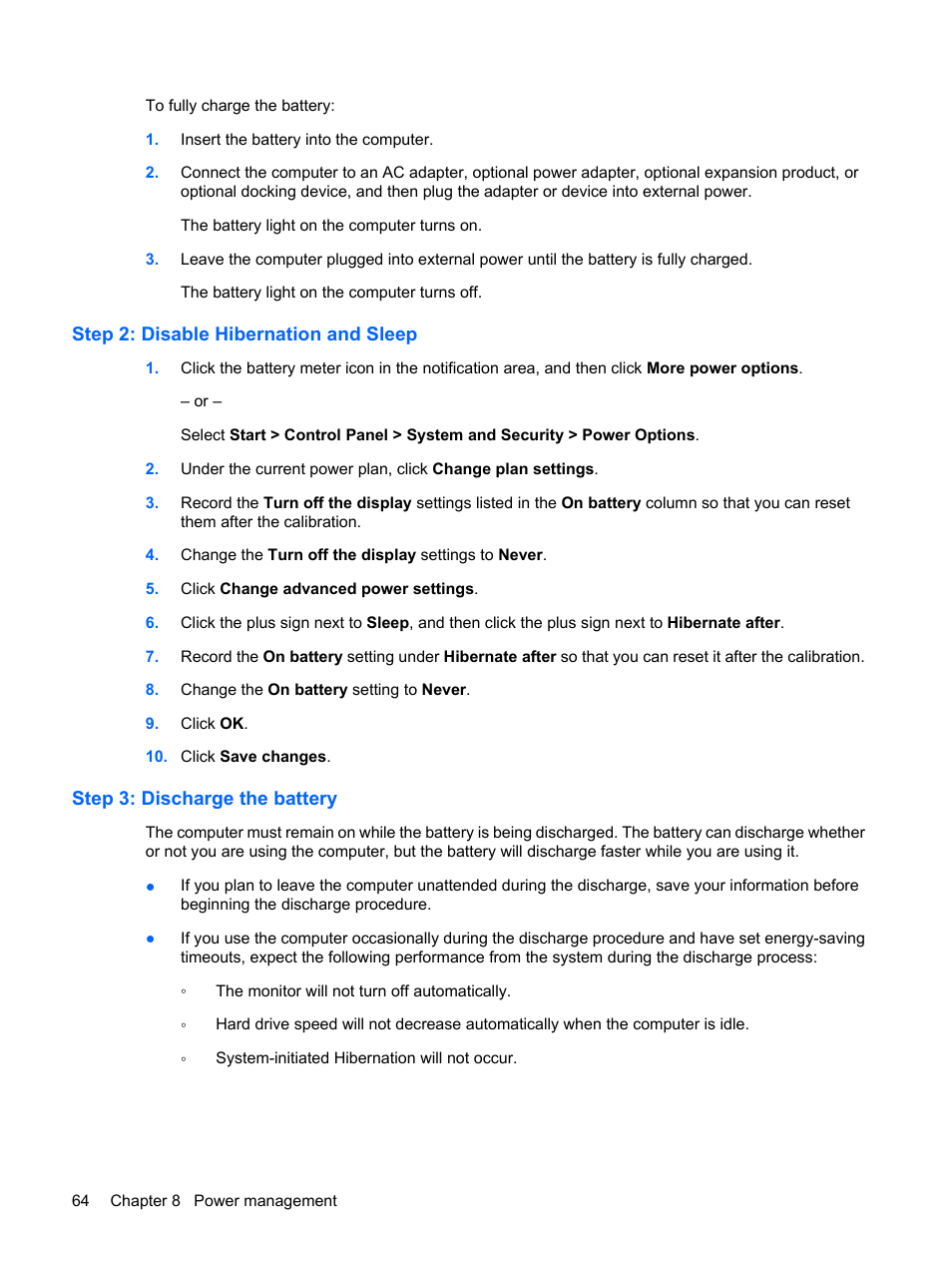 Step 2: disable hibernation and sleep, Step 3: discharge the battery | HP Compaq Mini 311c-1140EI PC User Manual | Page 72 / 95