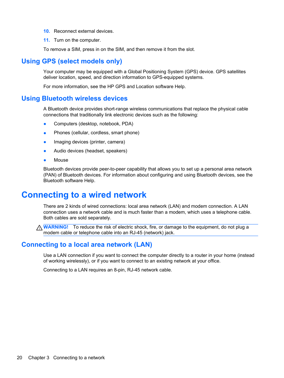 Using gps (select models only), Using bluetooth wireless devices, Connecting to a wired network | Connecting to a local area network (lan) | HP ZBook 15 Mobile Workstation User Manual | Page 30 / 110