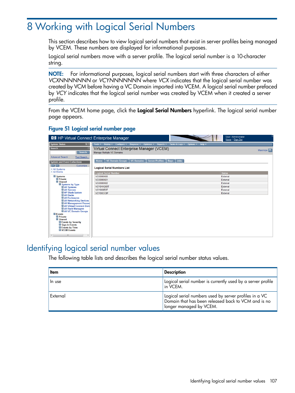 8 working with logical serial numbers, Identifying logical serial number values | HP Insight Management-Software User Manual | Page 107 / 147