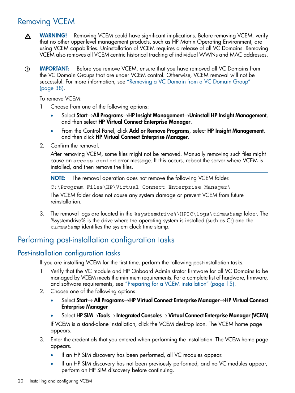 Removing vcem, Performing post-installation configuration tasks, Post-installation configuration tasks | HP Insight Management-Software User Manual | Page 20 / 147