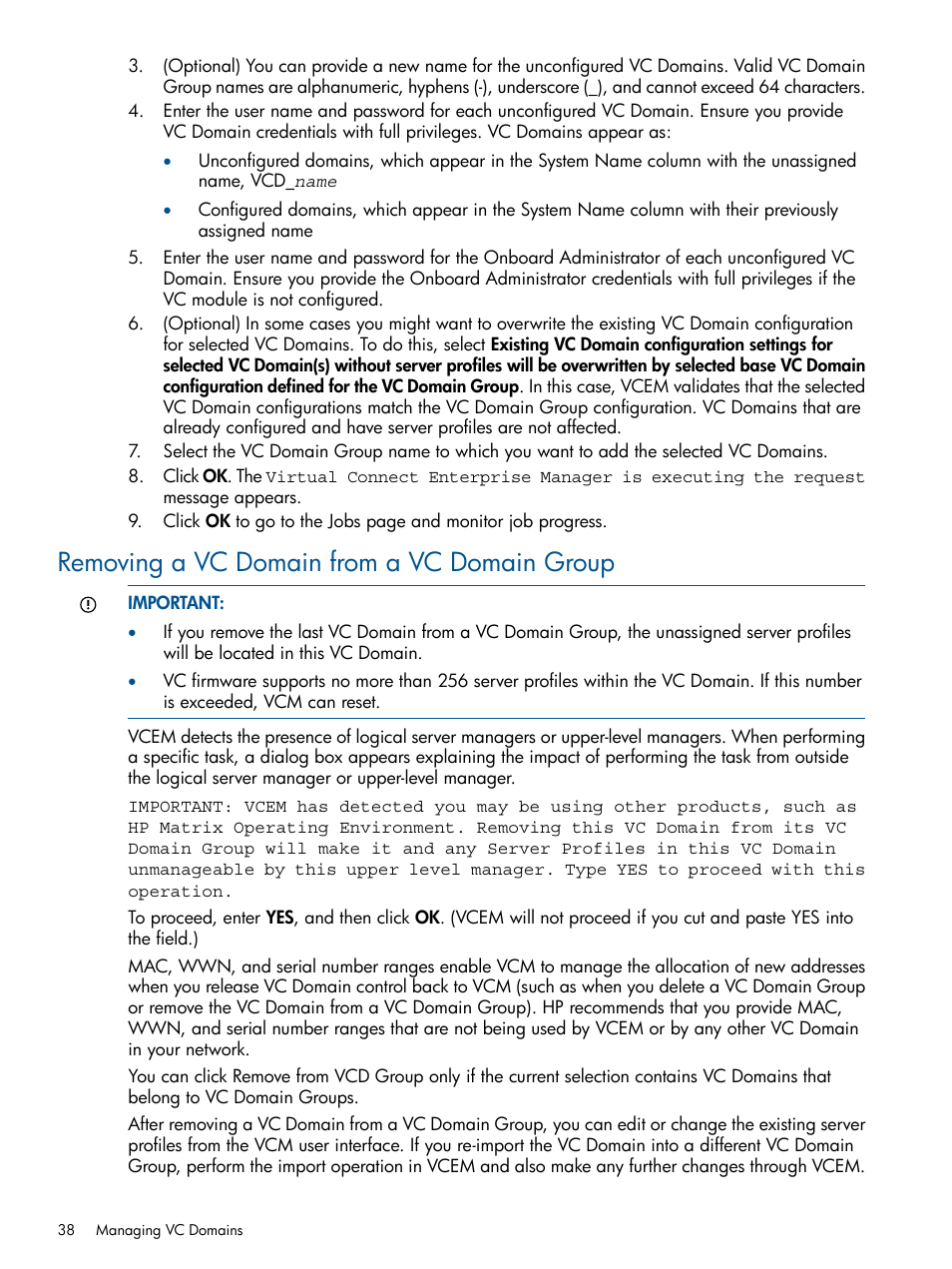 Removing a vc domain from a vc domain group | HP Insight Management-Software User Manual | Page 38 / 147