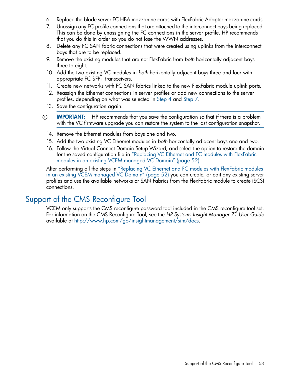 Support of the cms reconfigure tool | HP Insight Management-Software User Manual | Page 53 / 147