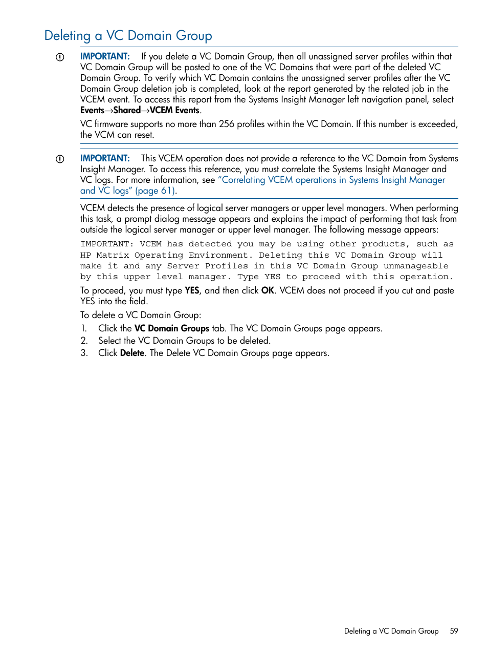 Deleting a vc domain group | HP Insight Management-Software User Manual | Page 59 / 147