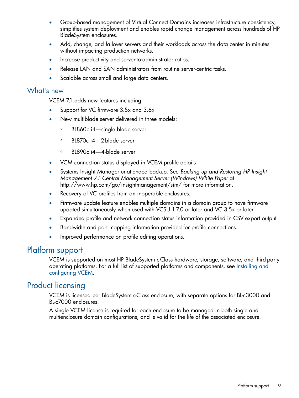 What's new, Platform support, Product licensing | Platform support product licensing | HP Insight Management-Software User Manual | Page 9 / 147