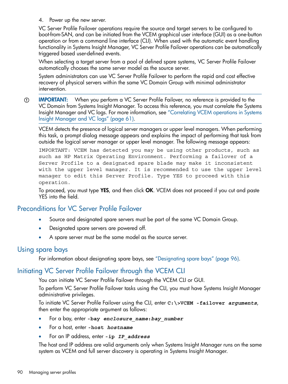 Preconditions for vc server profile failover, Using spare bays | HP Insight Management-Software User Manual | Page 90 / 147