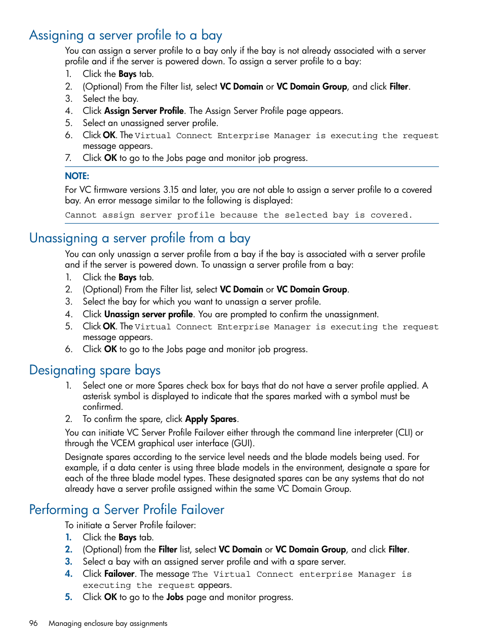 Assigning a server profile to a bay, Unassigning a server profile from a bay, Designating spare bays | Performing a server profile failover | HP Insight Management-Software User Manual | Page 96 / 147