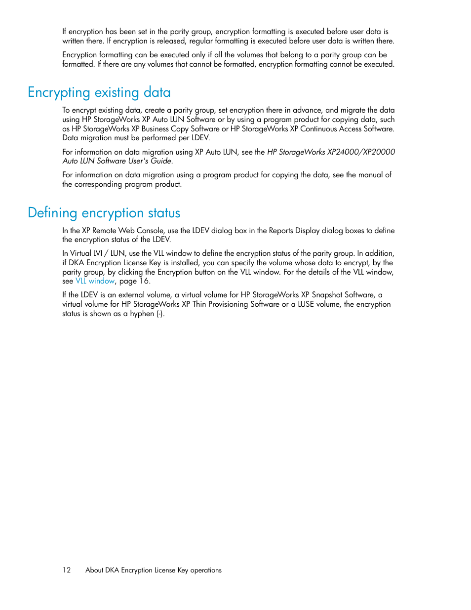 Encrypting existing data, Defining encryption status, 12 defining encryption status | HP XP20000XP24000 Disk Array User Manual | Page 12 / 28