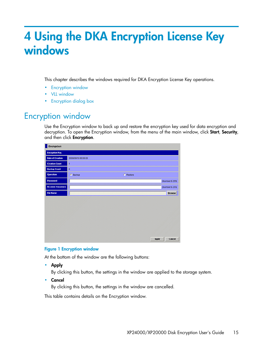 4 using the dka encryption license key windows, Encryption window | HP XP20000XP24000 Disk Array User Manual | Page 15 / 28