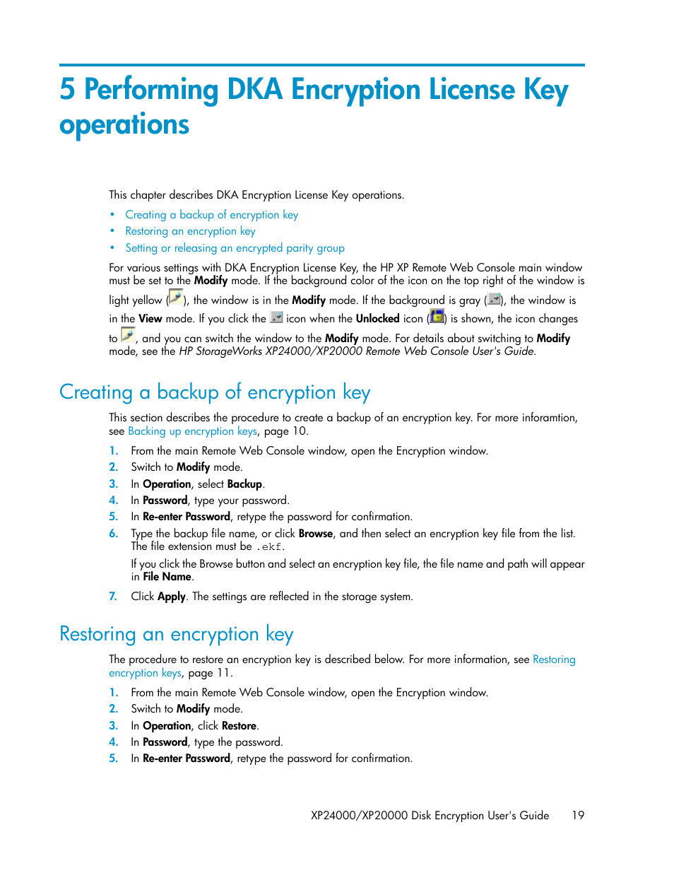 5 performing dka encryption license key operations, Creating a backup of encryption key, Restoring an encryption key | 19 restoring an encryption key | HP XP20000XP24000 Disk Array User Manual | Page 19 / 28