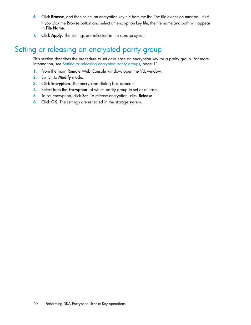 Setting or releasing an encrypted parity group | HP XP20000XP24000 Disk Array User Manual | Page 20 / 28