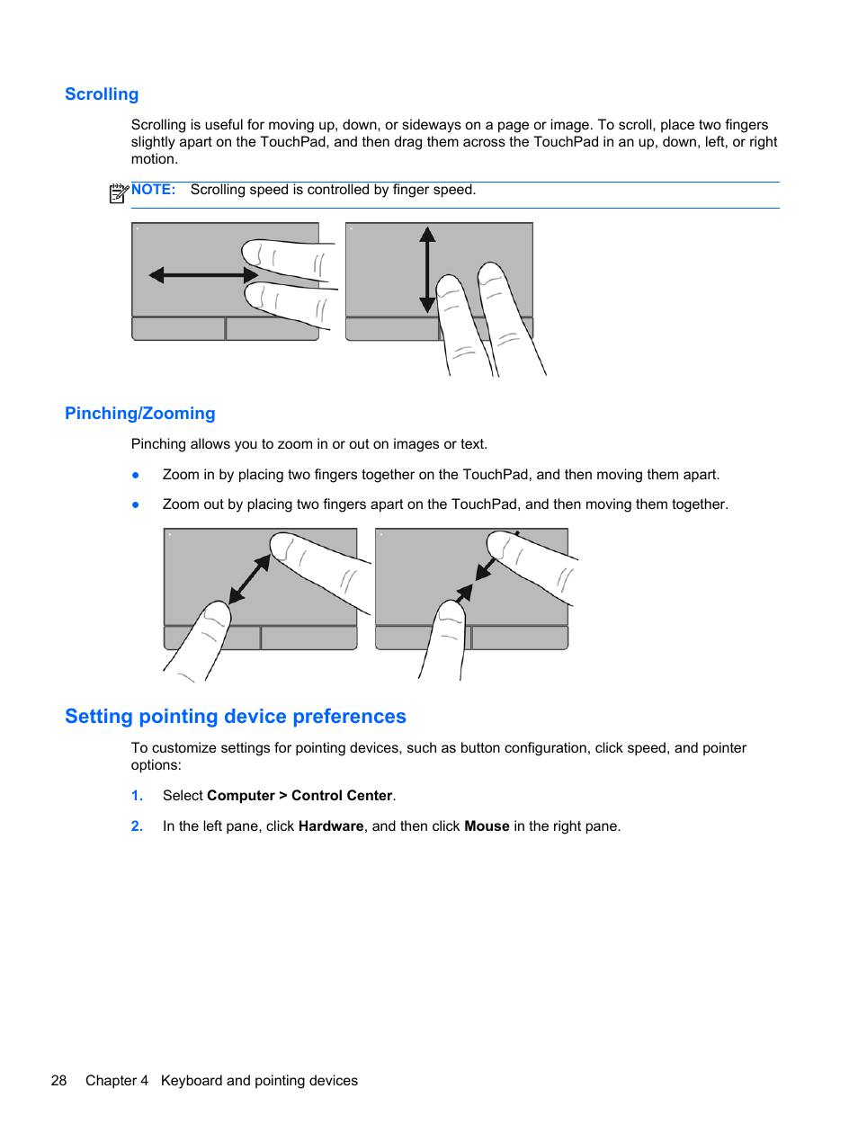 Scrolling, Pinching/zooming, Setting pointing device preferences | Scrolling pinching/zooming | HP ProBook 6465b Notebook-PC User Manual | Page 38 / 114