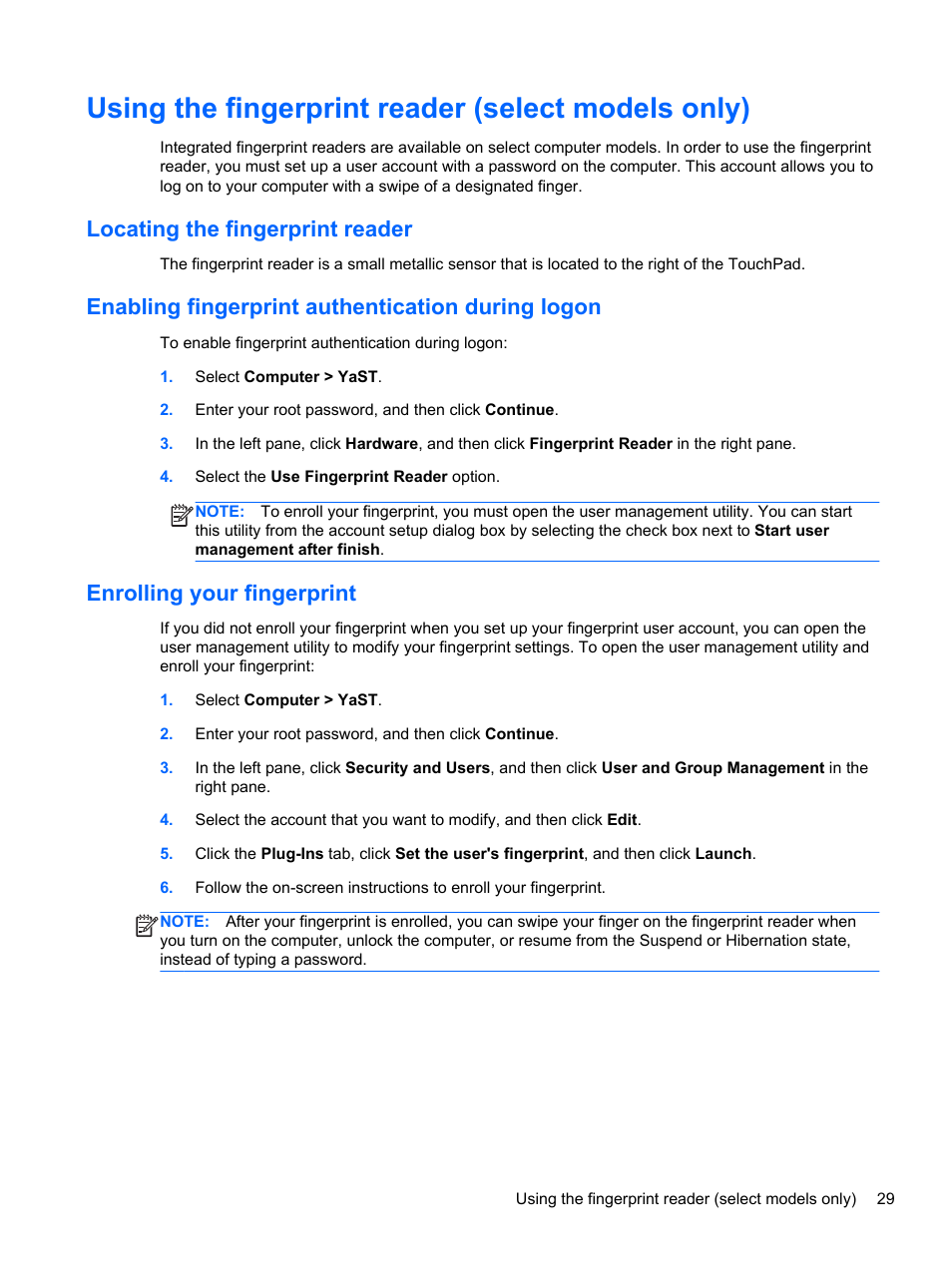 Using the fingerprint reader (select models only), Locating the fingerprint reader, Enabling fingerprint authentication during logon | Enrolling your fingerprint | HP ProBook 6465b Notebook-PC User Manual | Page 39 / 114