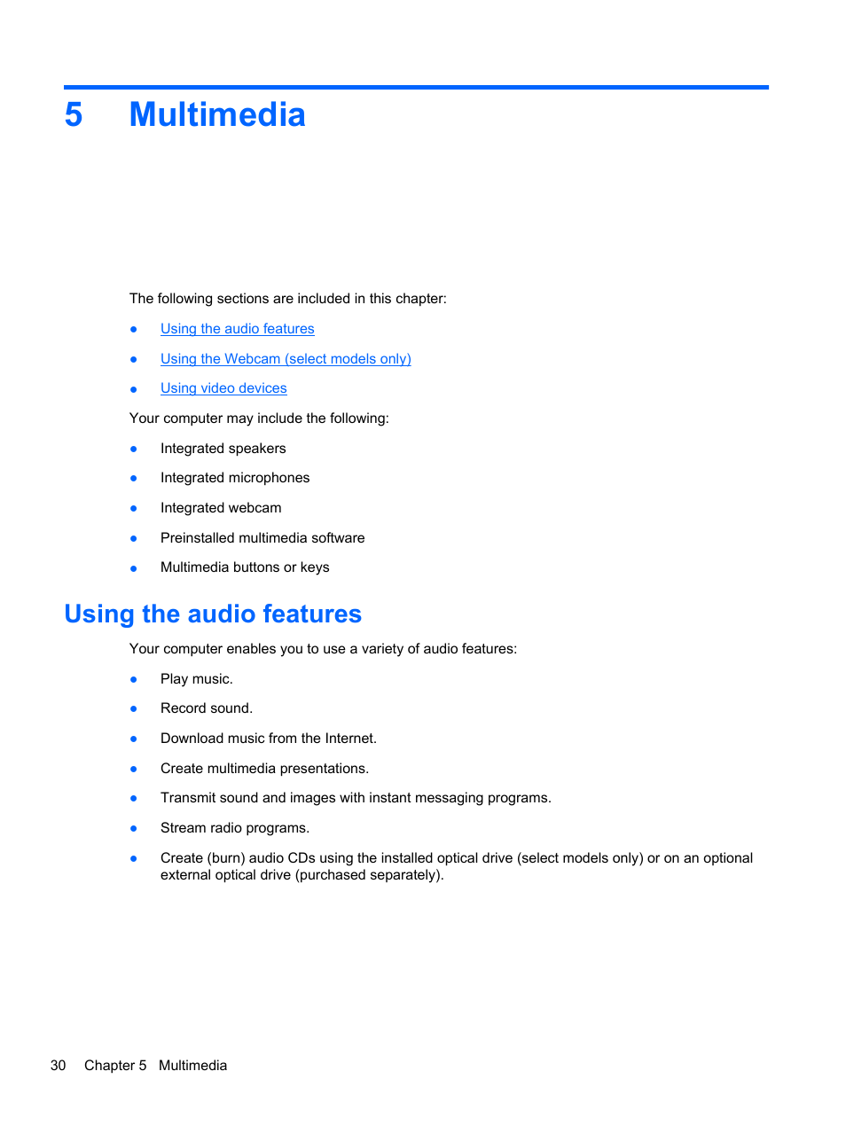 Multimedia, Using the audio features, 5 multimedia | 5multimedia | HP ProBook 6465b Notebook-PC User Manual | Page 40 / 114