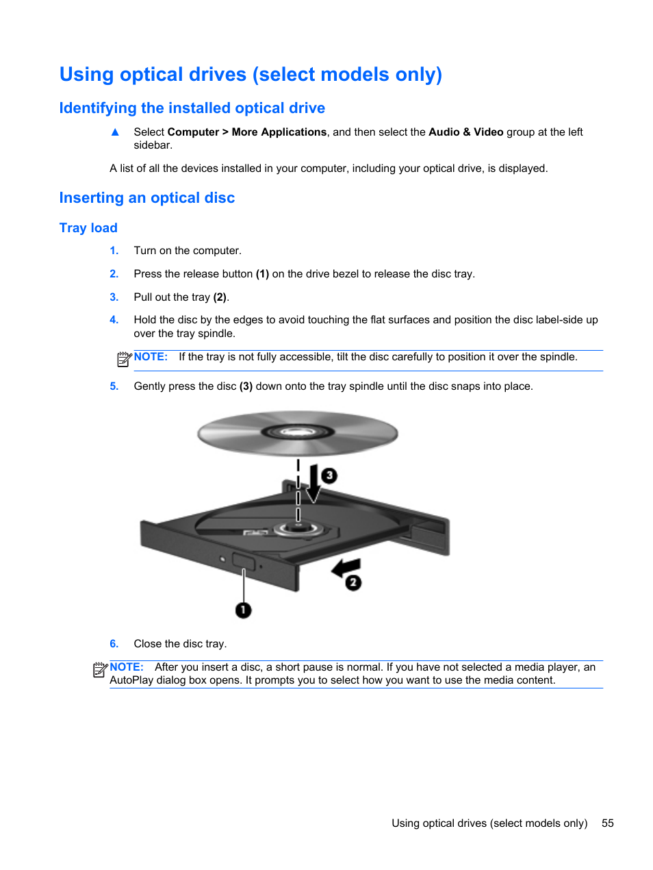 Using optical drives (select models only), Identifying the installed optical drive, Inserting an optical disc | Tray load | HP ProBook 6465b Notebook-PC User Manual | Page 65 / 114
