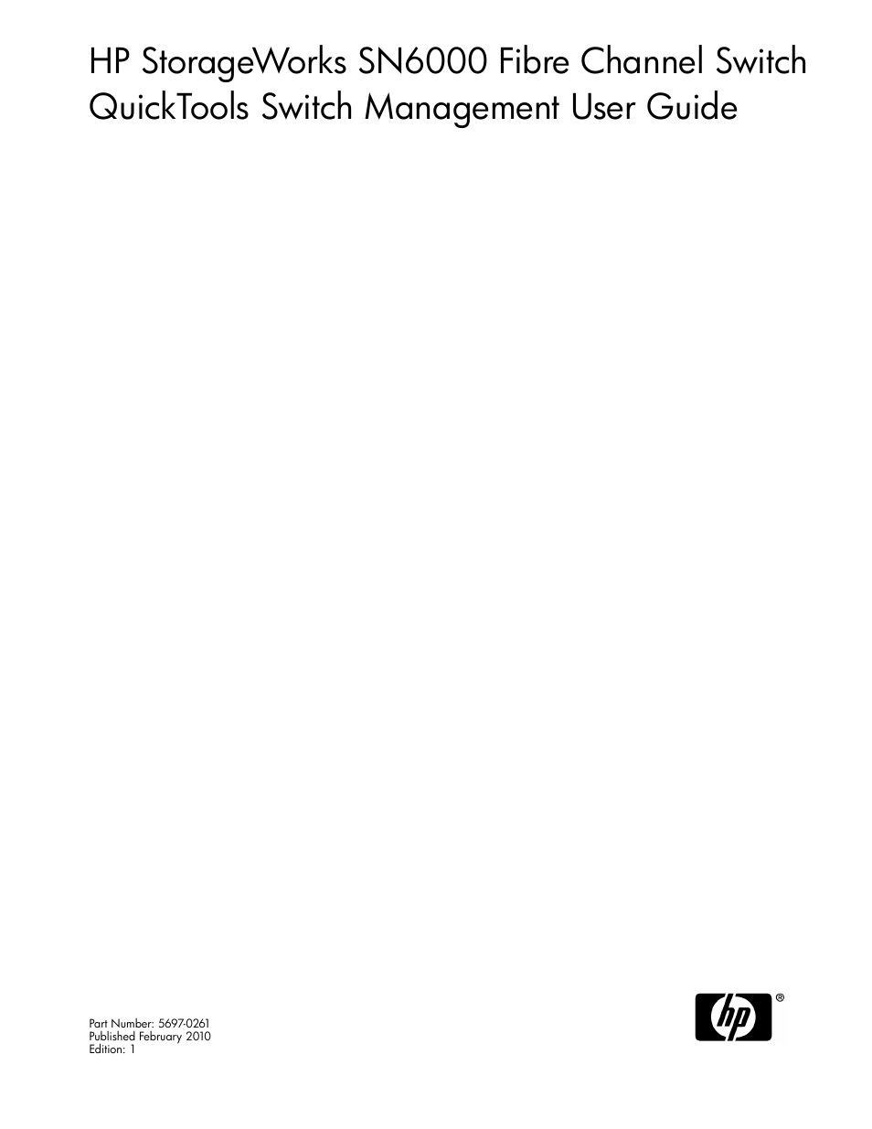 HP SN6000 Fibre Channel Switch User Manual | 112 pages