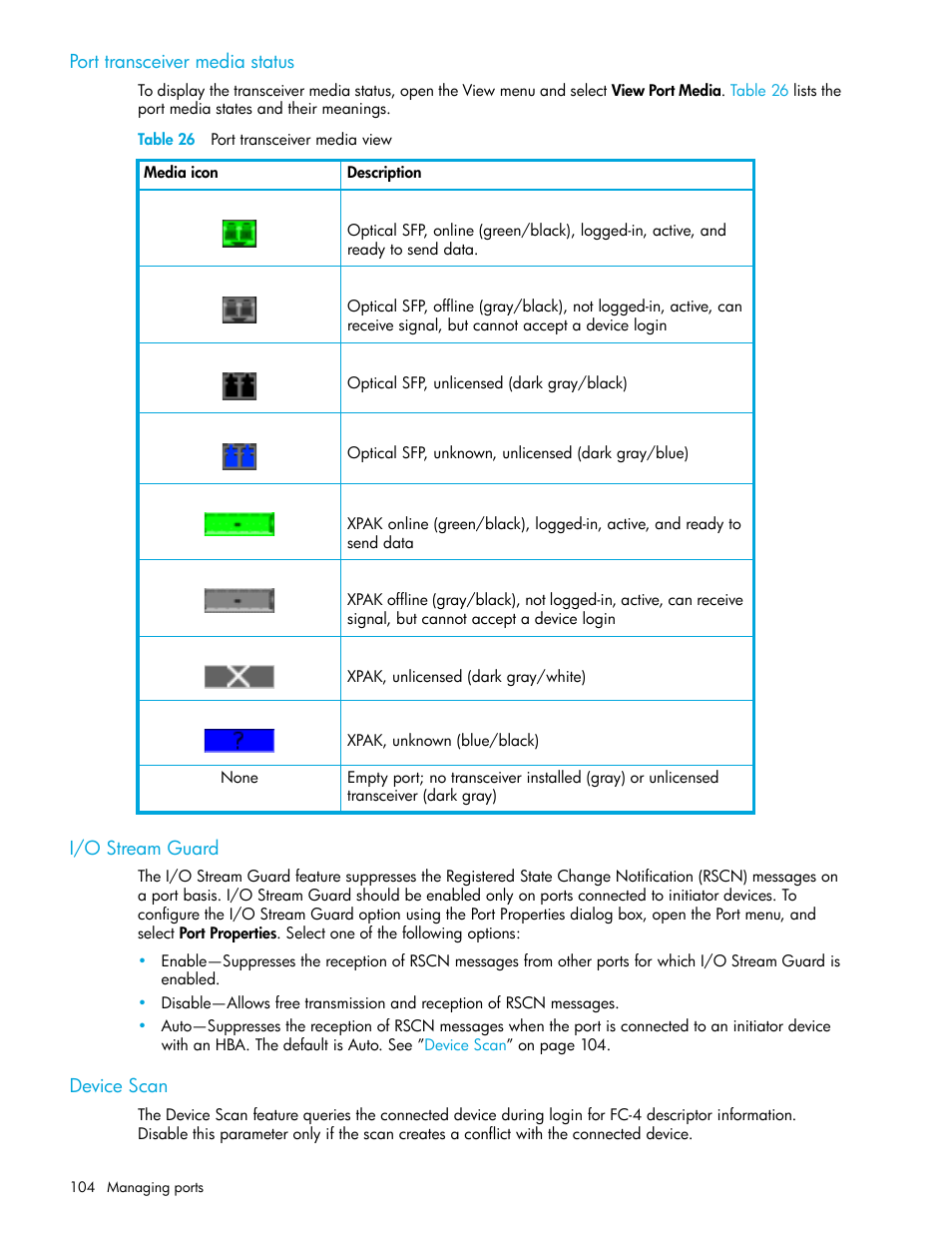 Port transceiver media status, Table 26 port transceiver media view, I/o stream guard | Device scan, 26 port transceiver media view | HP SN6000 Fibre Channel Switch User Manual | Page 104 / 112