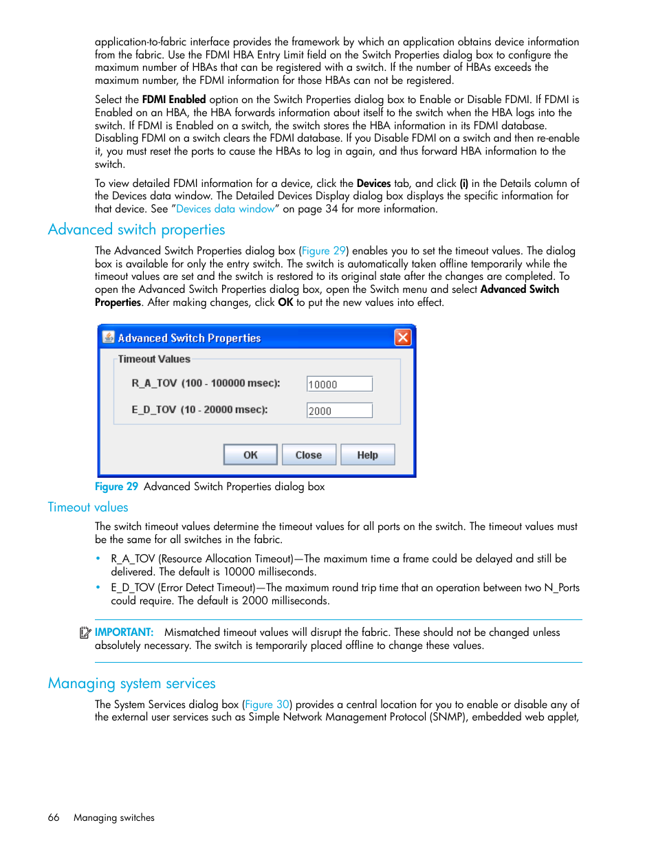 Advanced switch properties, Figure 29 advanced switch properties dialog box, Timeout values | Managing system services, 29 advanced switch properties dialog box | HP SN6000 Fibre Channel Switch User Manual | Page 66 / 112
