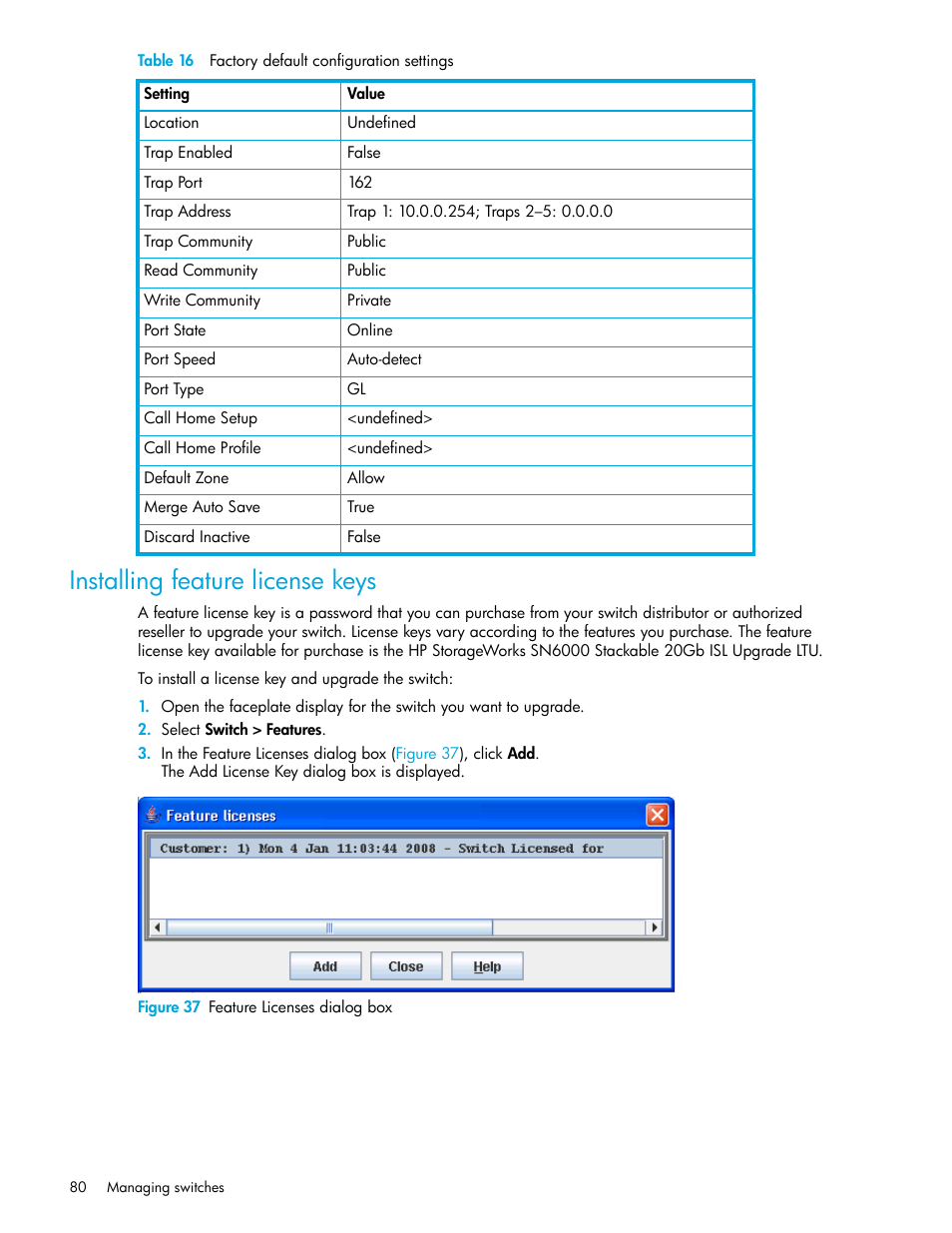 Installing feature license keys, Figure 37 feature licenses dialog box, 37 feature licenses dialog box | HP SN6000 Fibre Channel Switch User Manual | Page 80 / 112