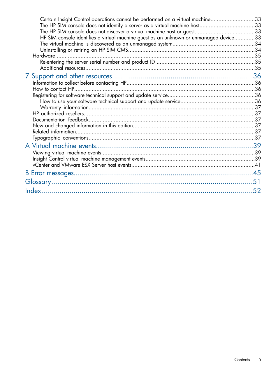 7 support and other resources, A virtual machine events, B error messages glossary index | HP Insight Control User Manual | Page 5 / 54