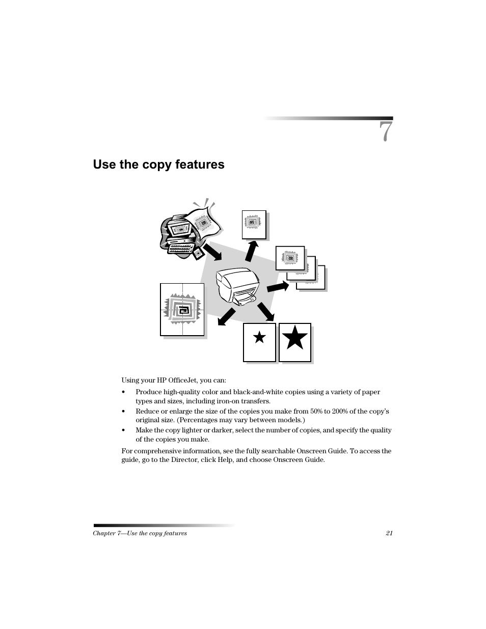 8vh wkh frs\ ihdwxuhv | HP Officejet v40 All-in-One Printer User Manual | Page 25 / 56
