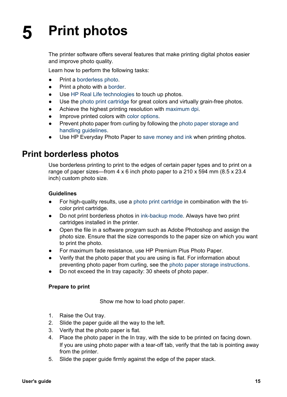 Print photos, Print borderless photos, Print photos print borderless photos | Photos, Without borders | HP Deskjet 5440 Photo Printer User Manual | Page 17 / 80