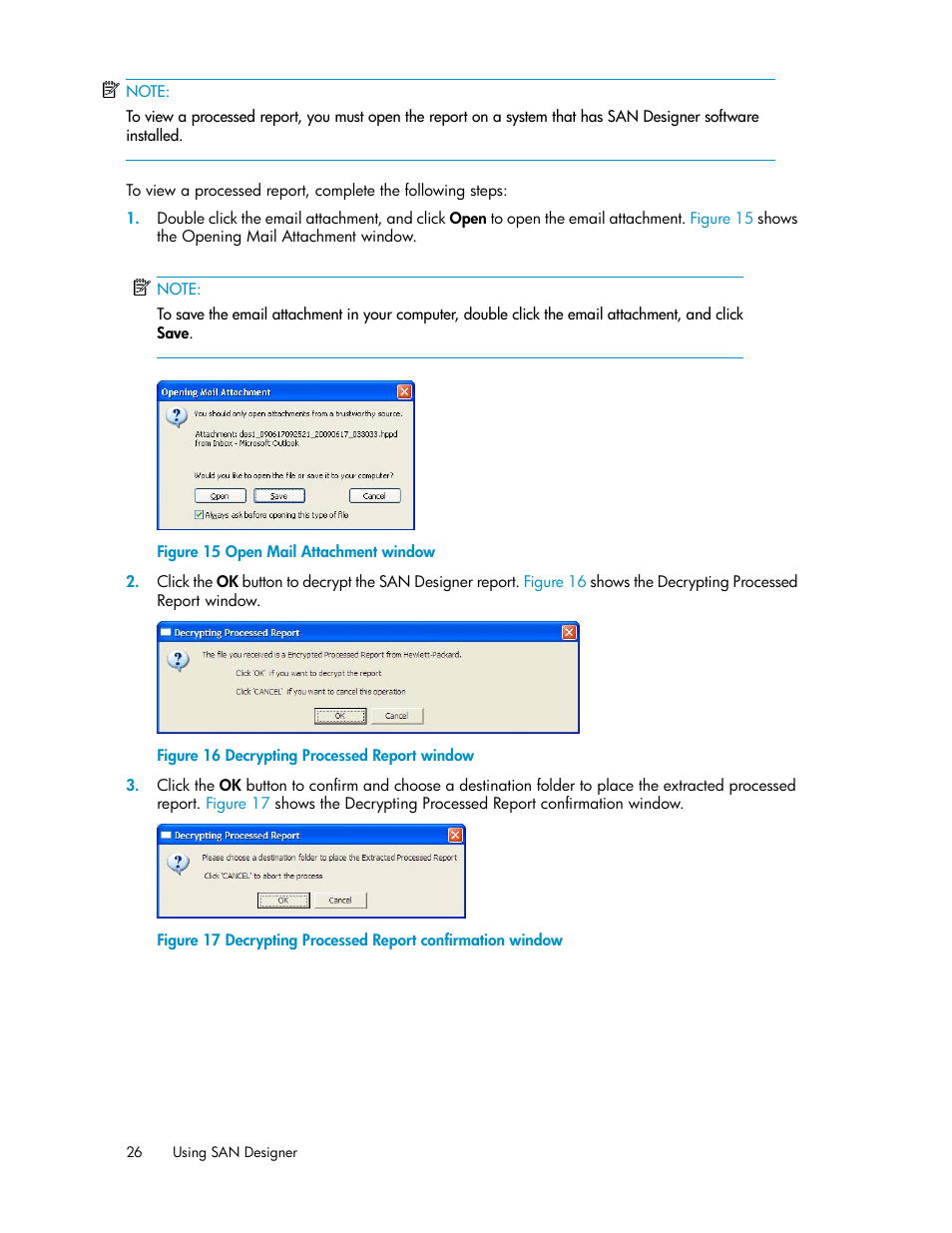 Open mail attachment window, Decrypting processed report window, Decrypting processed report confirmation window | HP SAN User Manual | Page 26 / 38