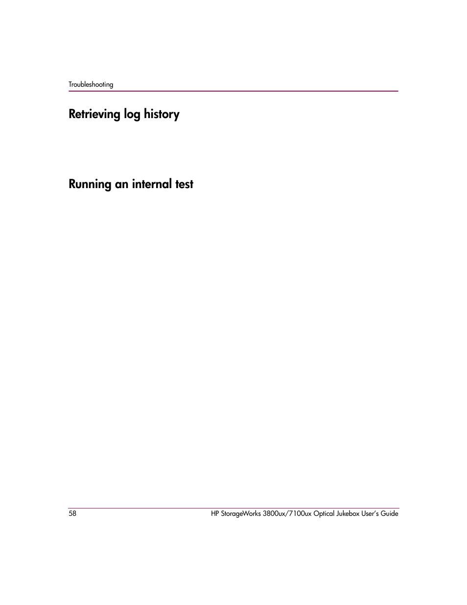 Retrieving log history, Running an internal test, Retrieving log history running an internal test | HP StorageWorks Ultra Density Optical Storage User Manual | Page 58 / 82