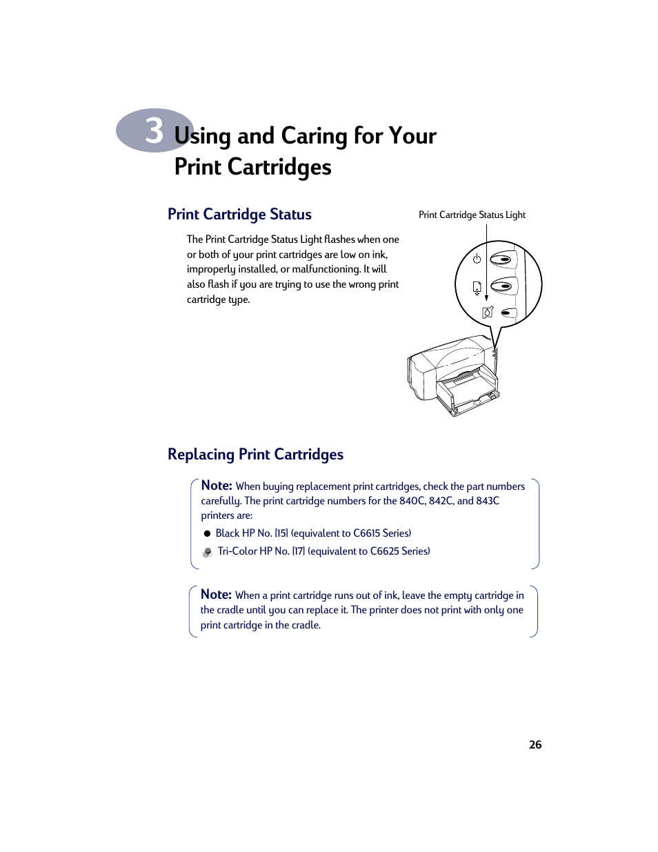 Using and caring for your print cartridges, Print cartridge status, Replacing print cartridges | Chapter 3 using and caring for your, Print cartridges, Print cartridge status replacing print cartridges | HP Deskjet 842c Printer User Manual | Page 33 / 67