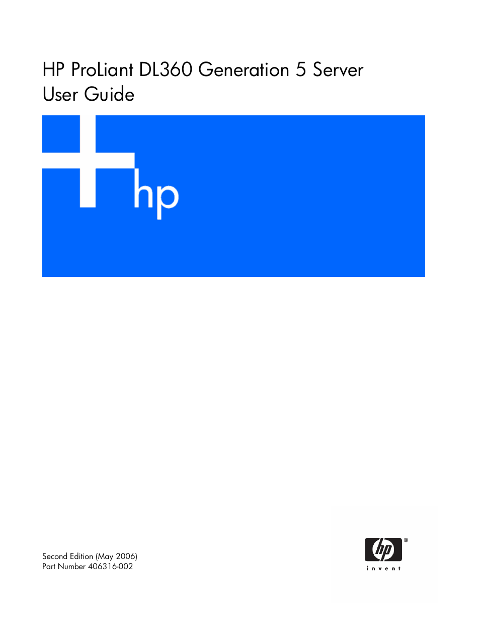 HP ProLiant DL360 G5 Server User Manual | 118 pages